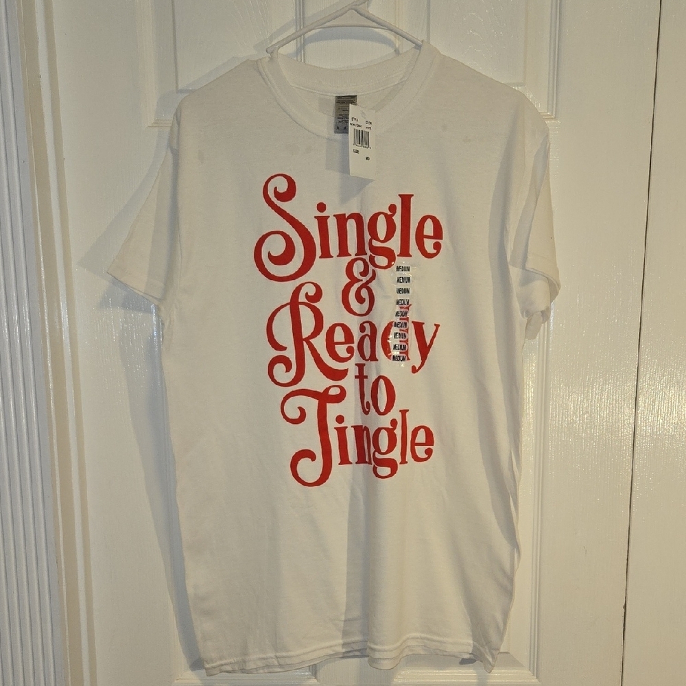 SINGLE & READY TO JINGLE White and Red Short Sleeve Tee